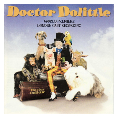 Doctor Dolittle (World Premiere London Cast)