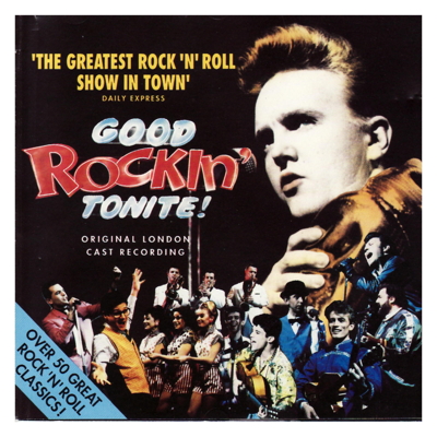 Good Rockin' Tonite! (Original London Cast)