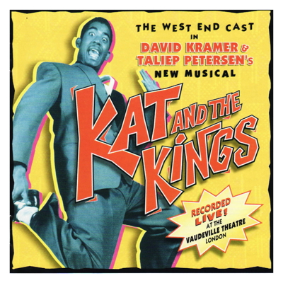 Kat And The Kings (Original West End Cast)