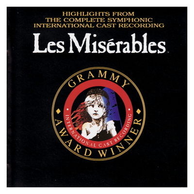 Les Misérables (Highlights from Complete Symphonic Recording)