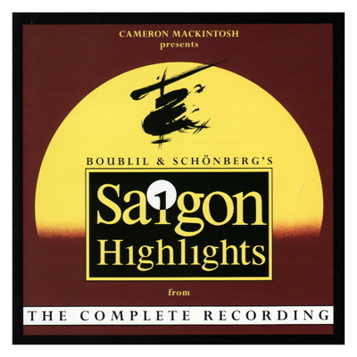 Miss Saigon (Highlights from the Complete Recording)