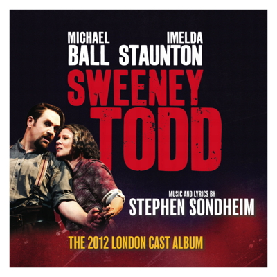 Sweeney Todd (The 2012 London Cast Album)