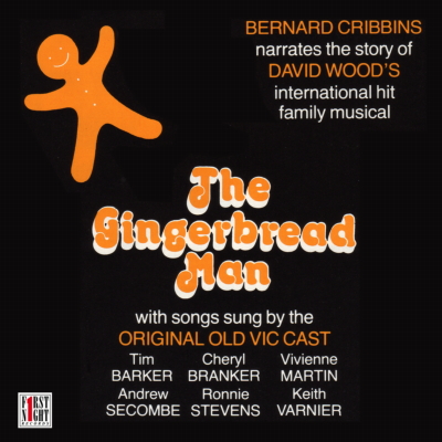 Gingerbread Man, The (Bernard Cribbins & Original Old Vic Cast)