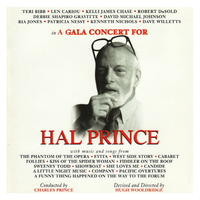 Hal Prince, A Gala Concert for