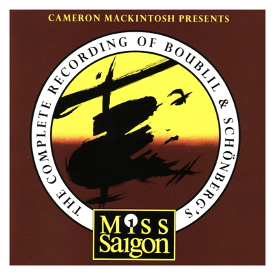 Miss Saigon (Complete Recording)