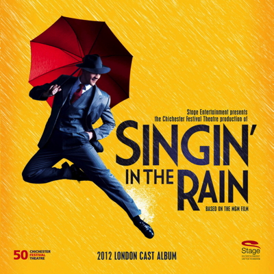 Singin' In The Rain (2012 London Cast Album)  <p class=tiny>singing</p>