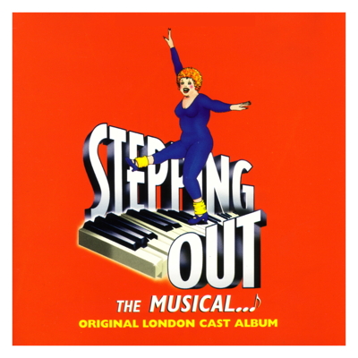 Stepping Out - The Musical (Original London Cast)